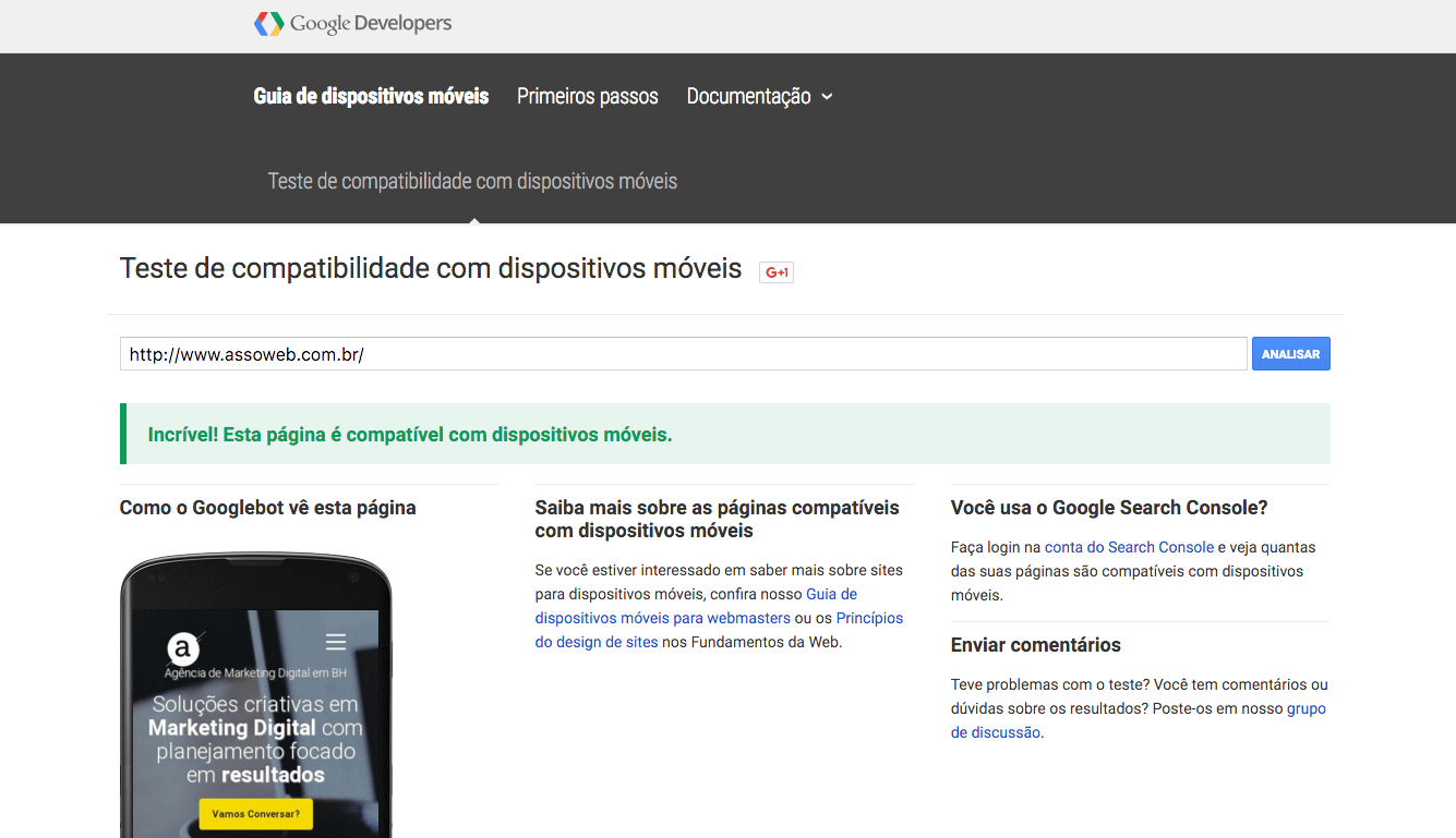 Seu website deve ser Mobile Friendly, como o da Assoweb. :)