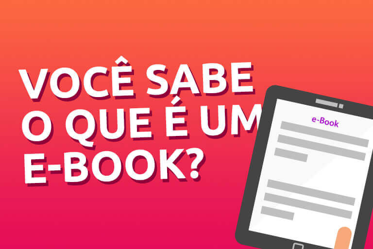 Você sabe o que é um e-book