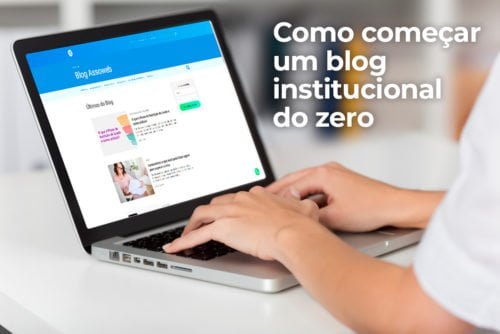 Como começar um blog institucional do zero