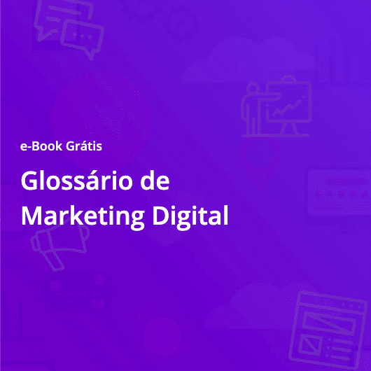 Glossário de Marketing Digital